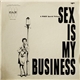 Various - Sex Is My Business